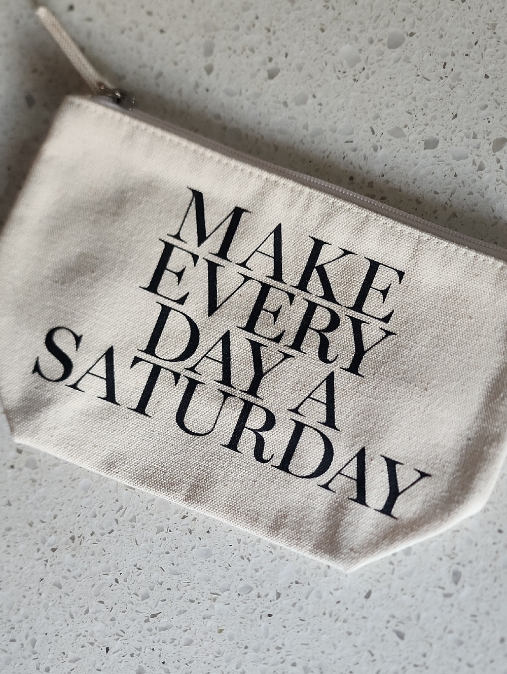 Canvas Zipper Pouch • "MAKE EVERY DAY A SATURDAY" • Natural/Black